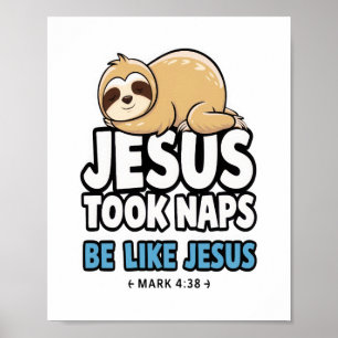 Jezus nam dutjes, grappige luiaard poster
