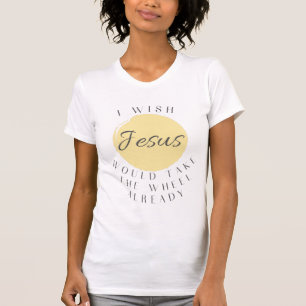 Jezus neemt het wiel t-shirt