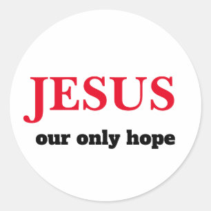 Jezus onze enige hoop ronde sticker