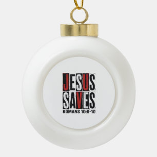 Jezus Spaart Romeinen 10_9 Christelijk Vintage T-s Keramische Bal Ornament