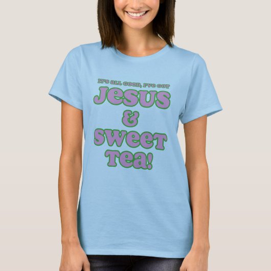 Jezus & Sweet Tea Shirt roze (Voorkant)