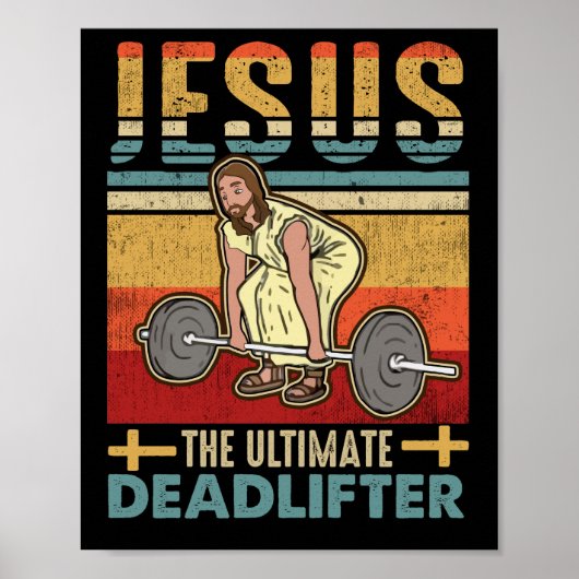Jezus The Ultimate Deadlifter Funny Workout Gym Poster (Voorkant)