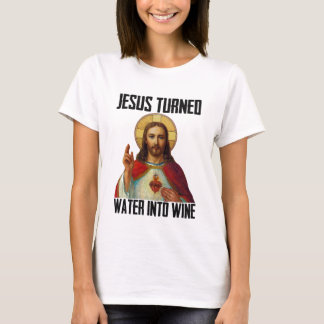 Jezus veranderde water in wijn grappig Christelijk T-shirt