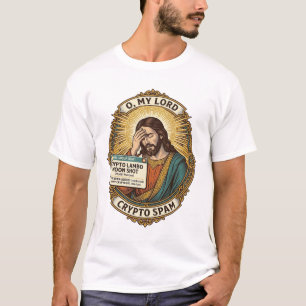 Jezus Voegde Spam Crypto Groepschat Aandacht Treit T-shirt