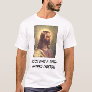 Jezus was een liberaal met lange adem! t-shirt