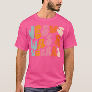 Jezus was een liberaal t-shirt