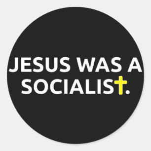 Jezus was een socialist (zwart) ronde sticker