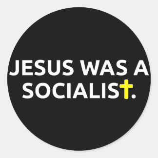 Jezus was een socialist (zwart) ronde sticker