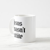 Jezus was niet blank koffiemok (Voorkant links)