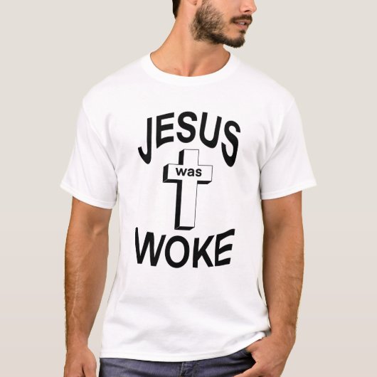 Jezus was Woke T-shirt (Voorkant)