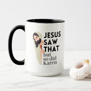 Jezus Zag Het Maar Karen Ook Grappig Christelijk Mok