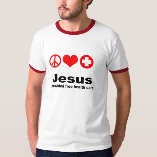 Jezus zorgde gratis gezondheidszorg t-shirt (Voorkant)