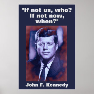 JFK John F. Kennedy Quote Motivatie inspiratie Poster