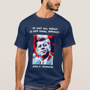 JFK John F. Kennedy Quote Motivatie inspiratie T-shirt