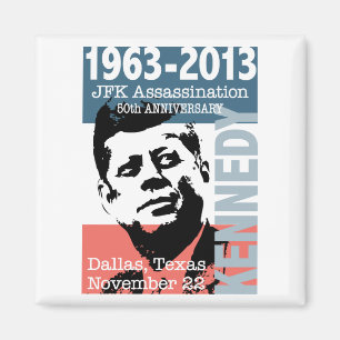 JFK Kennedy Assassination Jubileum 1963 - 2013 Magneet