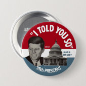 JFK Memorial Pin 1961 Ronde Button 7,6 Cm (Voorkant /achterkant)