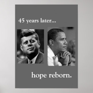 JFK/OBAMA-POSTER - HOPE REBORN POSTER