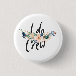 JGA - "I do" - Crew Ronde Button 3,2 Cm