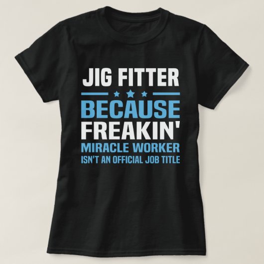 Jig Fitter T-shirt (Design voorkant)