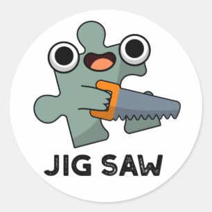Jig Saw Funny Jigzaag Tool Pun Ronde Sticker