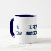 JIJ BECHA! IK BEN VAN MINNESOTA! FUN CUTE MOK (Voorkant links)