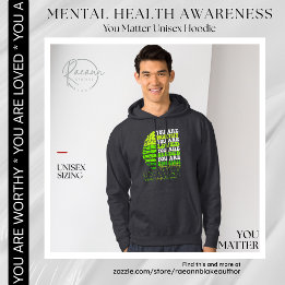 Jij Bent Belangrijk Mentale Gezondheid Bewustzijn Hoodie
