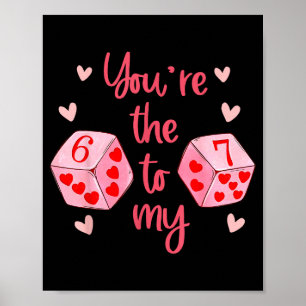 Jij bent de 6 voor mijn 7 Grappige Valentijnsdag 6 Poster