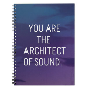Jij Bent De Architect Van Geluid Notitieboek