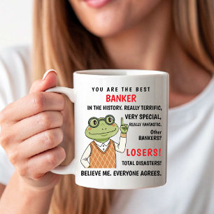 Jij bent de beste bankier. Andere verliezers grapp Koffiemok