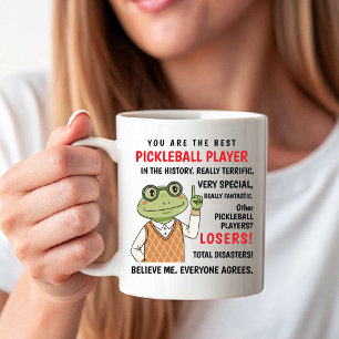 Jij Bent de Beste Pickleball Speler, Andere Verlie Koffiemok
