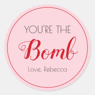 Jij bent de Bomb - Bath Bomb Label, Valentijnsdag Ronde Sticker