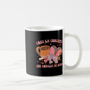 Jij Bent De Conchita Die Mijn Liefde Verzacht Mexi Koffiemok