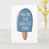 Jij bent de coolste, Pop! -Vaderdag kaart (Gele Bloem)