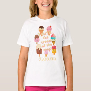 Jij bent de crème van het gewas ijs t-shirt