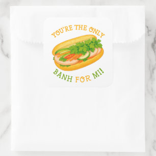 Jij bent de enige bank voor mij! vierkante sticker
