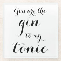 Jij bent de gin voor mijn tonic script typografie