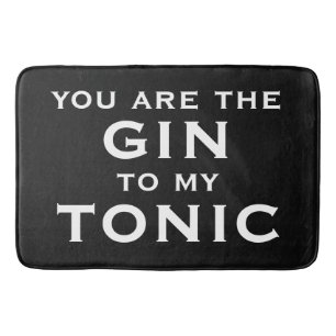 Jij bent de gin voor mijn tonicum trendy zwarte ba badmat
