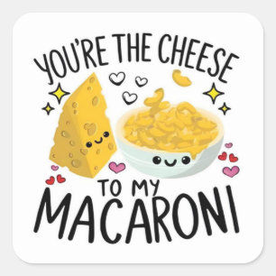 Jij Bent De Kaas Bij Mijn Macaroni Liefde Sticker
