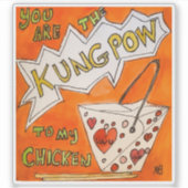 Jij bent de Kungpow Sticker (Voorkant)