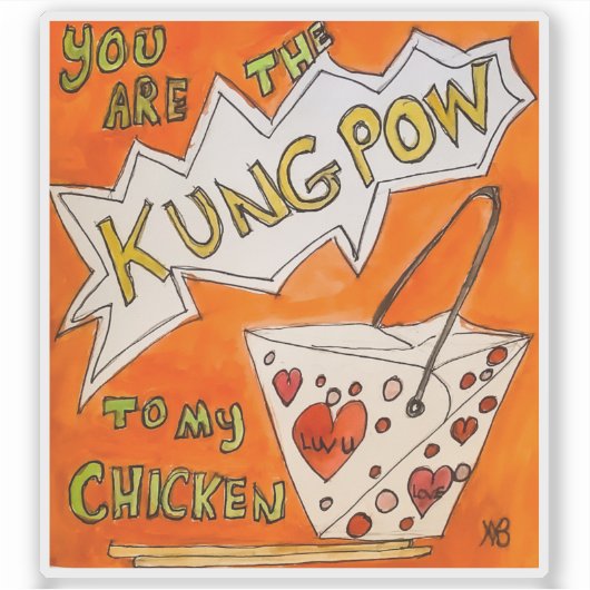Jij bent de Kungpow Sticker (Voorkant)