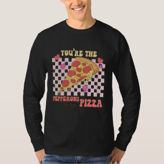 Jij Bent De Peperoni Voor Mijn Pizza Valentijnsdag T-shirt