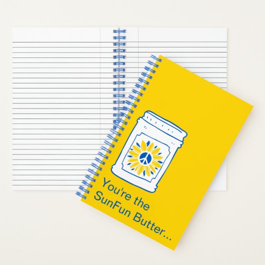 Jij bent de SunFun Butter tegen mijn jam. Notitieboek (Binnen)