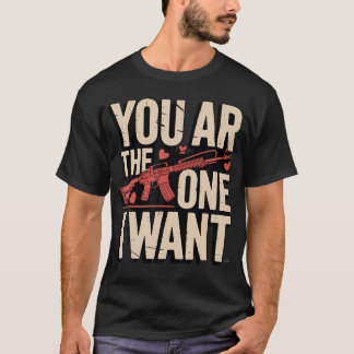 Jij Bent Degene Die Ik Wil Grappig Pistool Valenti T-shirt