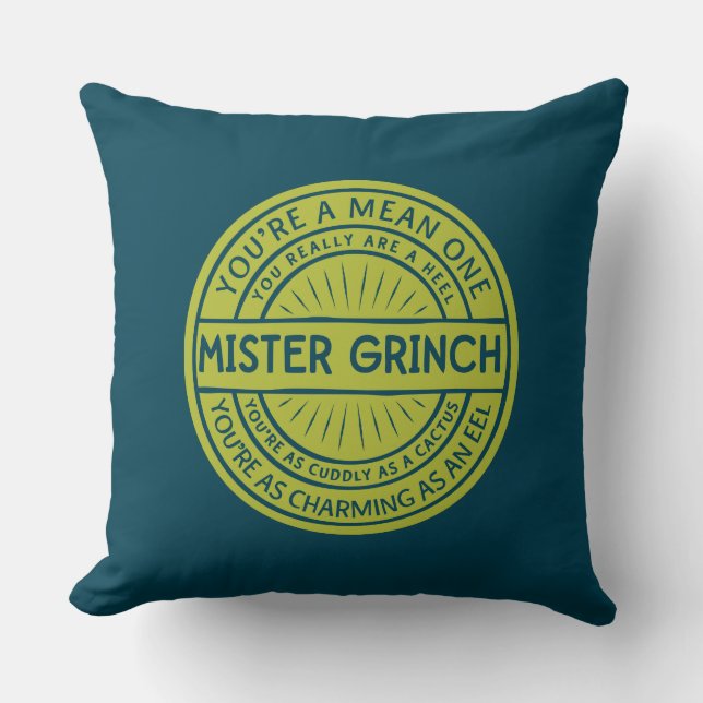 Jij bent een Gemeen Heerschap Grinch citaat Kussen (Voorkant)