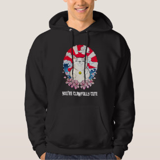 Jij bent een Klauwmooie Cute Kat  Koppel Kitten    Hoodie