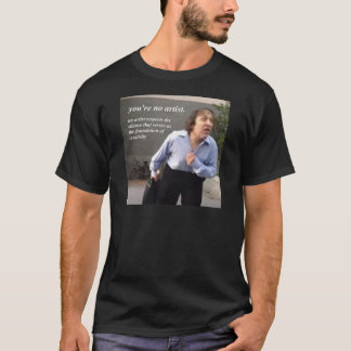 jij bent geen kunstenaar cadeau vriend retro t-shirt