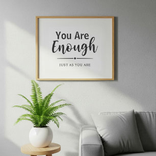 Jij bent genoeg   minimalistisch Inspirerend citaa Poster