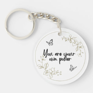 Jij Bent Je Eigen Kracht Acryl Sleutelhanger
