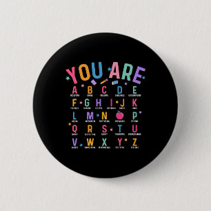 Jij Bent Letters Alfabet Leer Abcs Inspiratie Te Ronde Button 5,7 Cm