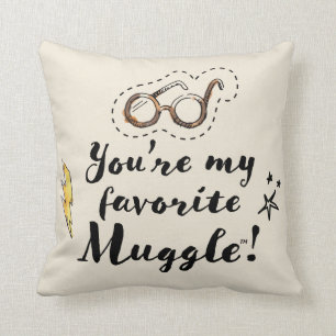 Jij bent mijn favoriete Muggle™ Kussen